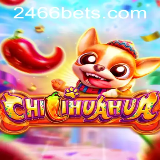 Discovering CHILIHUAHUA: The Exciting World of 2466bet