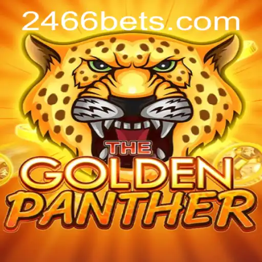 Experience the Thrill of GOLDENPANTHER with 2466bet